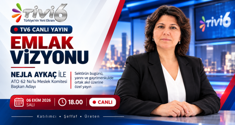 Nejla Aykaç Bu Akşam Emlak Vizyonu Televizyon Programında Konuşmacı Olarak Yer Alacak